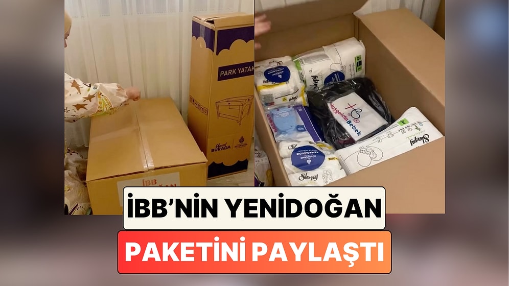 Bir Kadın İBB'nin Gönderdiği Yenidoğan Paketi'nin İçeriğini Paylaştı
