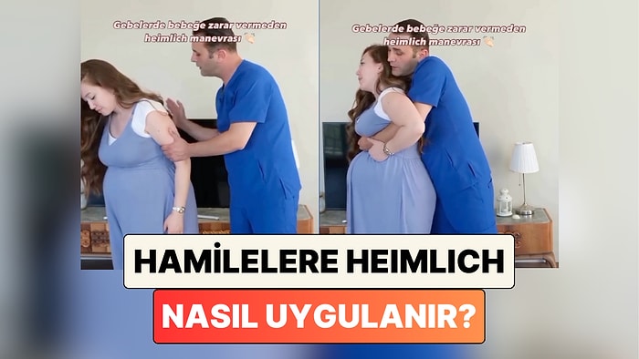 Normalini Hepimiz Biliyoruz: Hamilelere Bebeğe Zarar Vermeden Nasıl Heimlich Manevrası Uygulanır