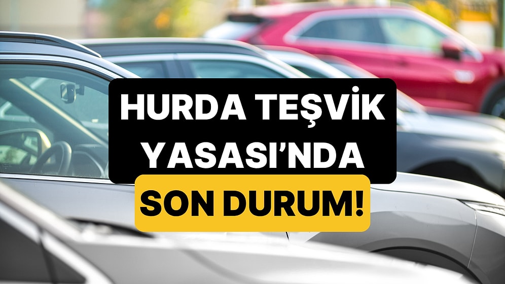 Hurda Teşviki ÖTV İndirimi 2025 Ne Zaman Başlayacak? ÖTV İndirimi Meclis'ten Geçti mi?