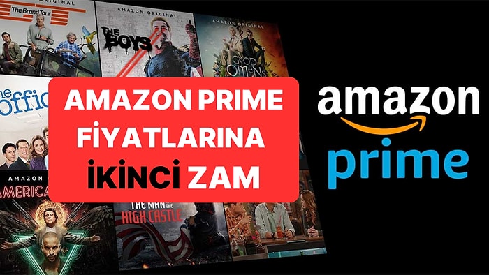 Amazon Prime Türkiye Fiyatlarına Zam Geldi: Amazon Prime Üyelik Ne Kadar?
