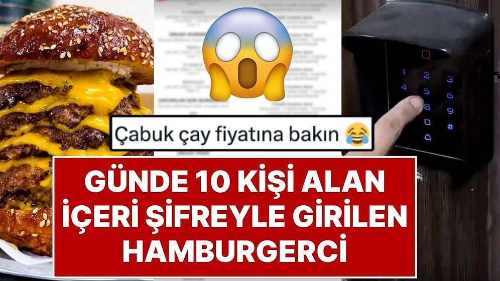 İstanbul’da Günde Sadece 10 Kişi Alan, Özel Rezervasyonla Gidilen ve Kapısından Şifre ile Girilen Hamburgerci
