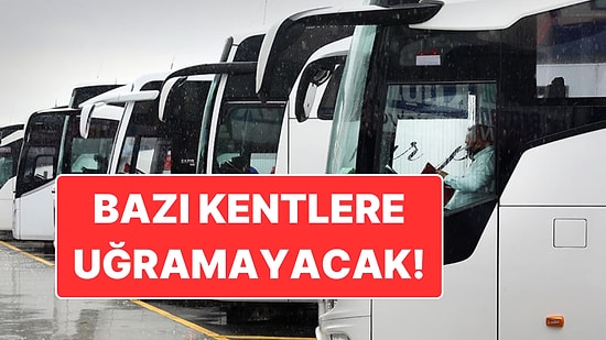 Şehirlerarası Otobüs Yolculuğunda Yeni Dönem: Artık Bazı Kentlerde Otobüs Durmayacak