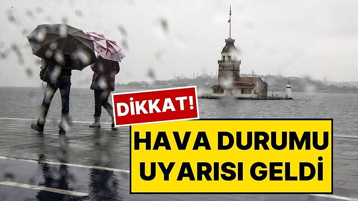 15 Ekim Çarşamba Hava Durumu: Meteoroloji’den Sel ve Su Baskını Uyarısı