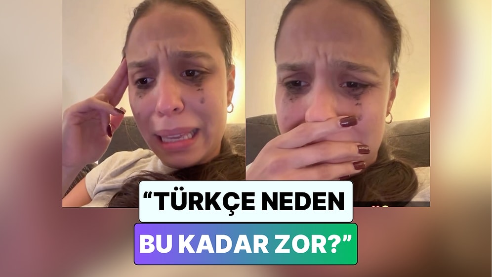 Türkçe Öğrenmeye Çalışan Kadın Bir Kelimeyi Telaffuz Etmekte Zorlanınca Hüngür Hüngür Ağladı