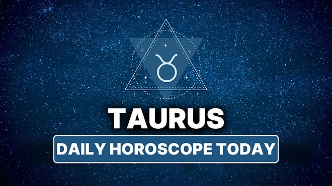 Thursday, October 16: Daily Taurus Horoscope