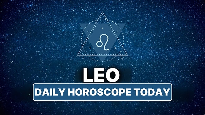 Thursday, October 16: Daily Leo Horoscope