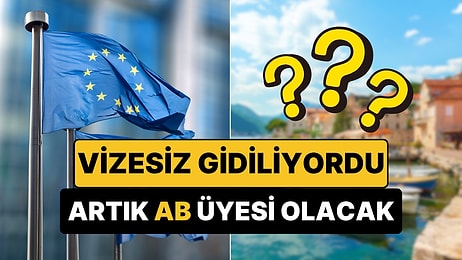 Türklerin Akın Ettiği Vizesiz Balkan Ülkesi Artık AB Üyesi Oluyor, Schengen Geliyor!