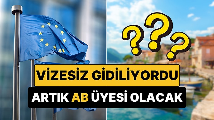 Türklerin Akın Ettiği Vizesiz Balkan Ülkesi Artık AB Üyesi Oluyor, Schengen Geliyor!