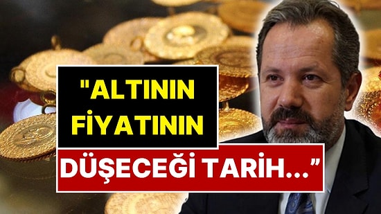 İslam Memiş Altının Düşeceği Tarihi Açıkladı