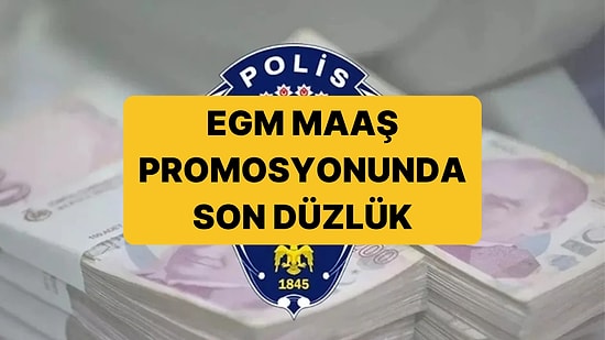 EGM Promosyon İhalesi 2025: EGM Maaş Promosyonu Ne Kadar, Ne Zaman Yatacak?