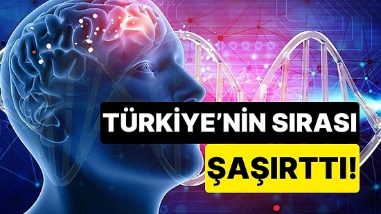 Türkiye Kaçıncı Sırada? Dünyanın En Zeki Ülkeleri Açıklandı!