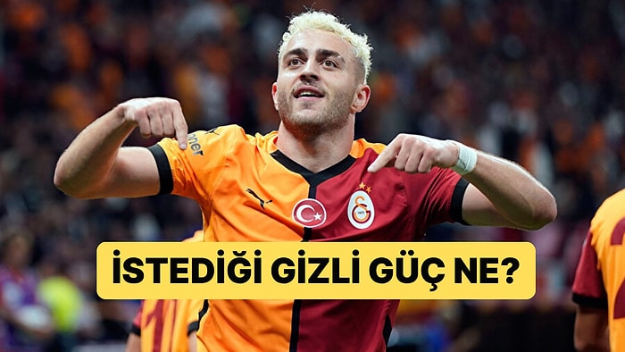 Barış Alper Yılmaz Sahip Olmak İstediği "Manidar" Gizli Gücü Açıkladı