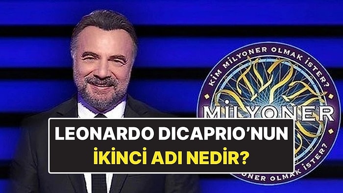 Leonardo DiCaprio’nun İkinci Adı Nedir? Jack mi Wilhelm mi Rose mu?