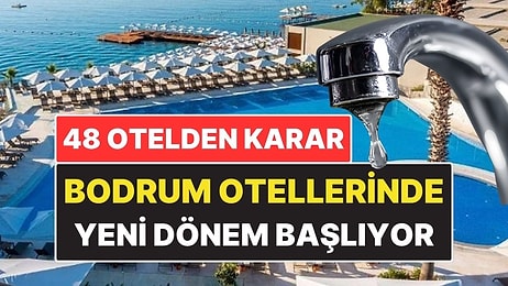Bodrum’da Su Krizi Alarmı: Oteller Havuzlarını Boşaltmama Kararı Aldı
