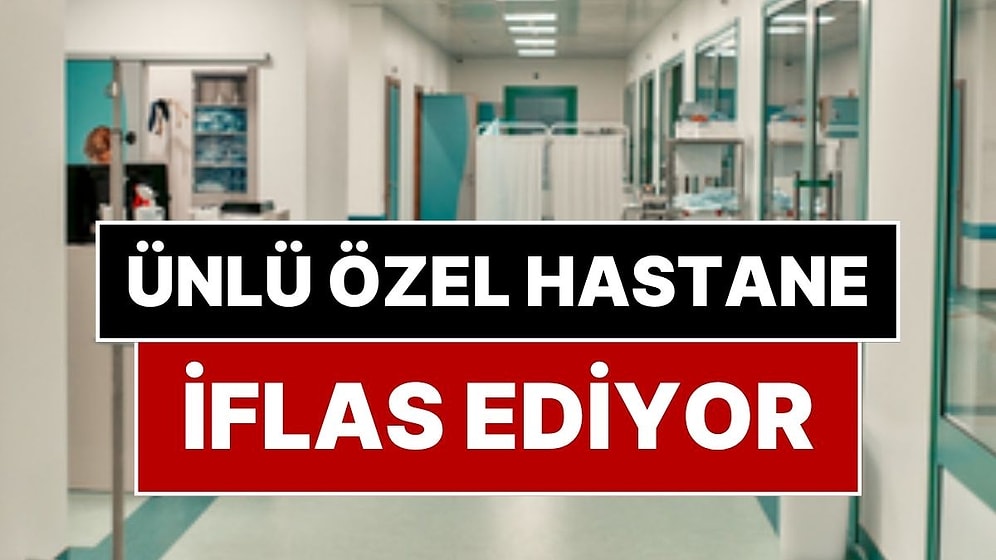 Ankara’daki Özel Hastane Bilgi Hastanesi İflas Ediyor: Şirket Konkordato Başvurusu Yaptı