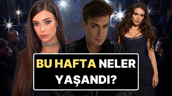 Gıybet Kazanı Kaynadı: Bu Haftaya Damgasını Vuran Magazin Olaylarını Anlatıyoruz!