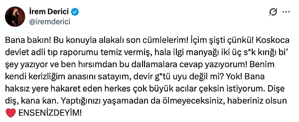 İrem Derici, uyuşturucu operasyonu sonrasında alınan test sonuçlarının temiz çıkmasına rağmen sosyal medyada yapılan bazı yorumlara sert tepki gösterdi.