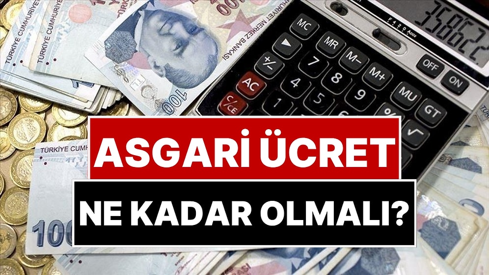 2026 Asgari Ücret Ne Kadar Olmalı?