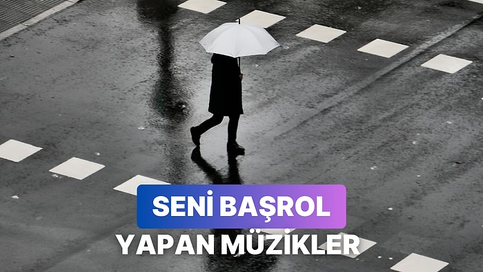 Kış Yağmurunda Kulaklığını Takıp Yürürken Seni Filmin Ana Karakteri Yapacak Şarkılar