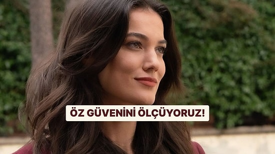 Öz Güvenini Ölçmek İstiyorsan Bu Test Tam Sana Göre!