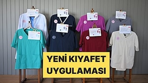 Sağlık Çalışanlarının Kıyafetleri Değişti: Kimin Hangi Renk Forma Giyeceği Belli Oldu