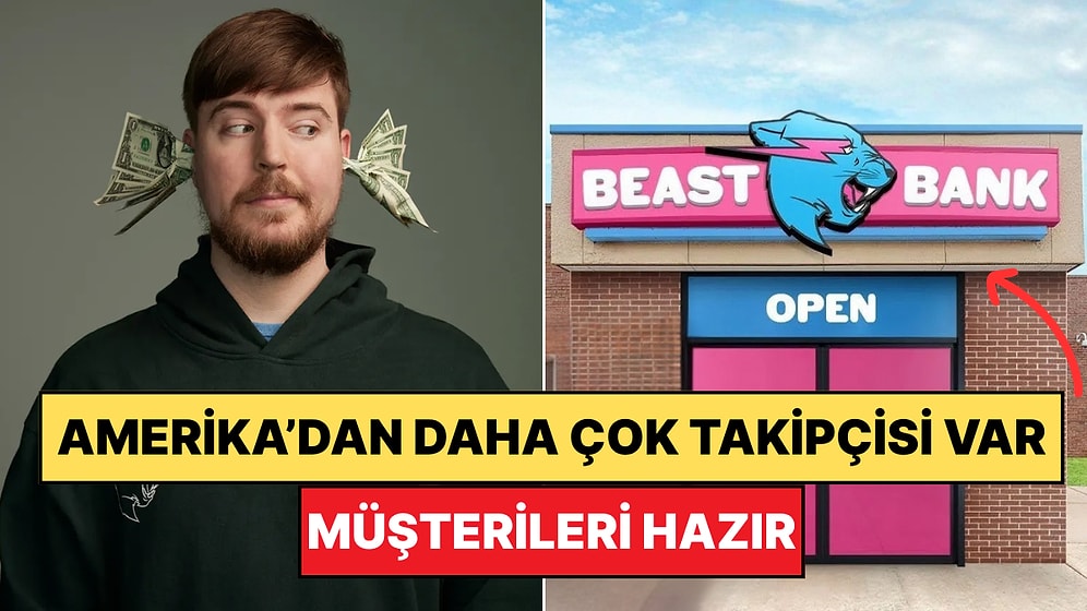 Yaparsa O Yapar: Dünyaca Ünlü YouTuber MrBeast Banka Açıyor