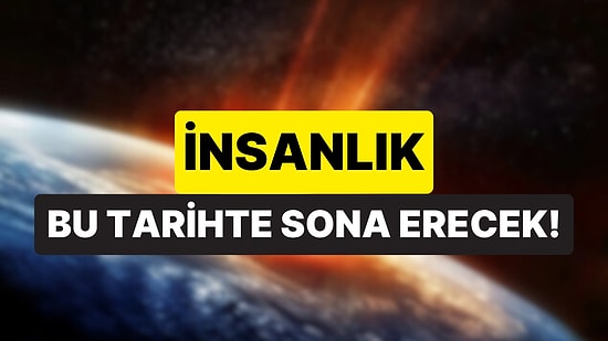NASA Açıkladı: Yaşam Bu Tarihte Sona Erecek!