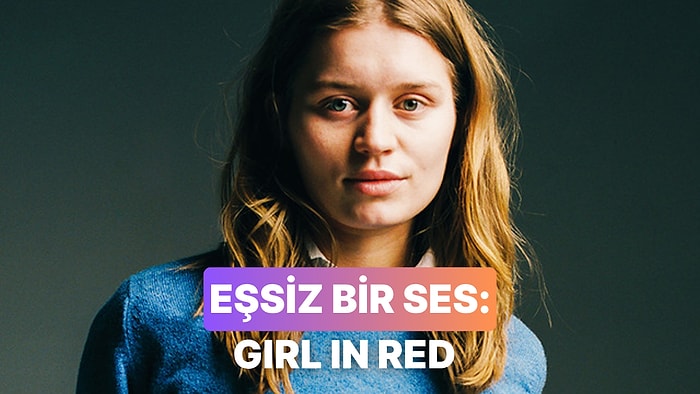 Tam Sonbahar Ruhunu Yansıtacak O ses: Girl In Red
