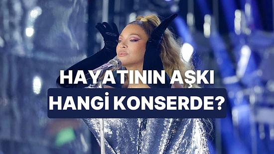Ruh İkizini Hangi Konserde Bulacaksın?
