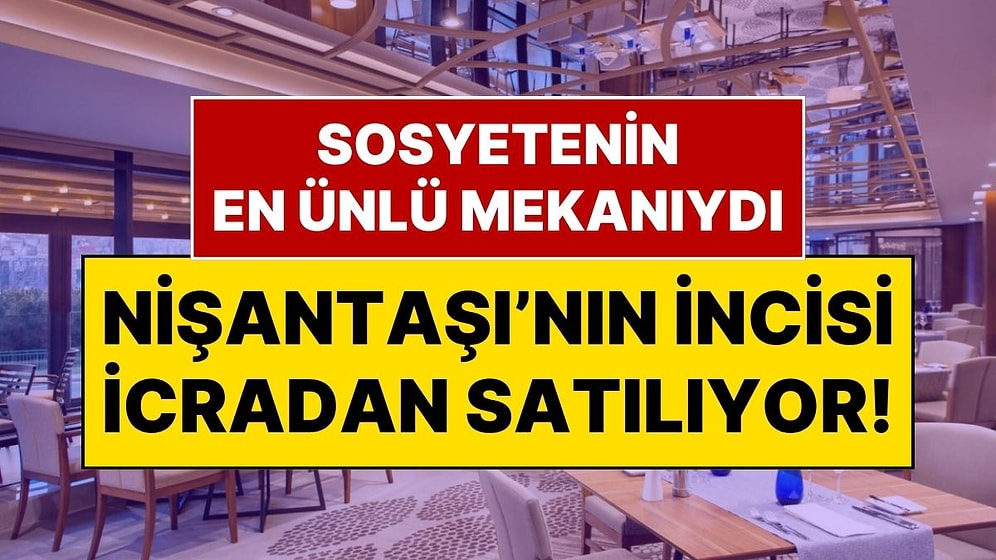 İstanbul’da Sosyetenin En Ünlü Mekanlarından Olan Park Şamdan İcradan Satışa Çıkarıldı