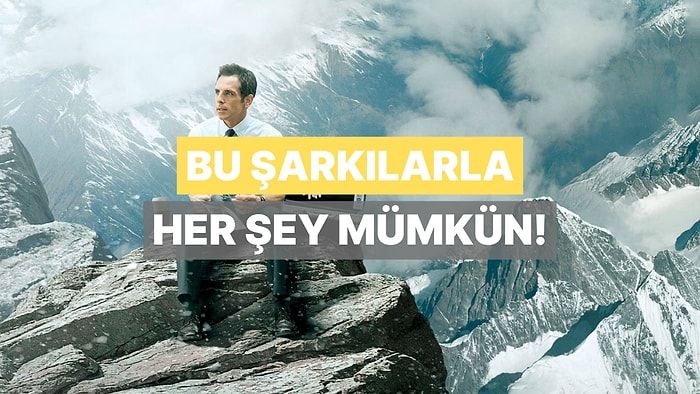 Her Şeyin Mümkün Olduğunu Hatırlatan Şarkıla