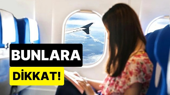 Kabin Memuru Açıkladı: Uçuş Öncesi Çocuklarınıza Yapmanız Gereken 7 Şey