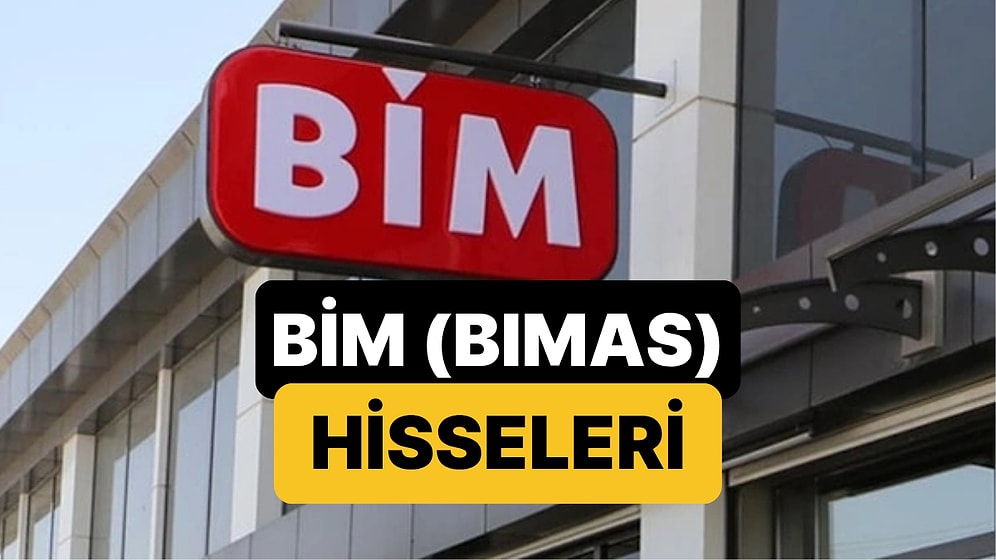 BİM (BIMAS) Hisse: BİM Hisse Senedi Fiyatı, Yorumu ve Hedef Fiyatı