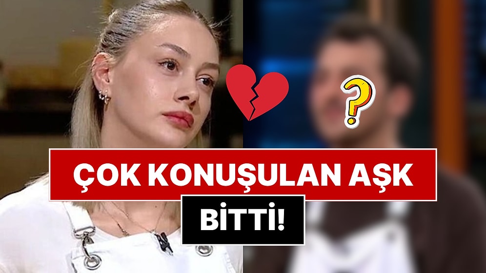 MasterChef'ten Elenen Yarışmacıyla Sevgili Olduğunu Söylemişti: Nisa ve Sevgilisinin Ayrıldığı İddia Edildi