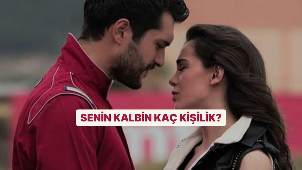 Senin Kalbine Kaç Kişi Girebilir?