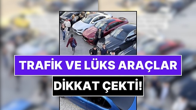 Yeditepe Üniversitesi'nin Otoparkındaki Trafik ve Lüks Araçlar Paylaşıldı!