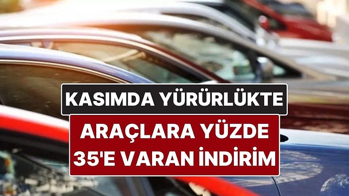 Kasımda Yürürlüğe Giriyor: Çin ve ABD Üretimi Araçlarda Yüzde 35’e Varan İndirim Geliyor