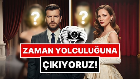 Zaman Yolculuğuna Çıkıyoruz: Ünlülerimiz 1950'li Yıllarda Yaşasaydı Nasıl Gözükürdü?