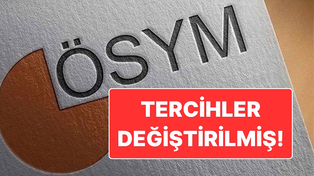 ÖSYM’de Tercih Skandalı: YKS Tercihlerini Değiştirmişler!