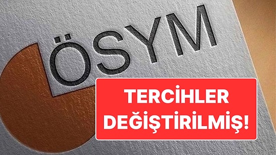 ÖSYM’de Tercih Skandalı: YKS Tercihlerini Değiştirmişler!