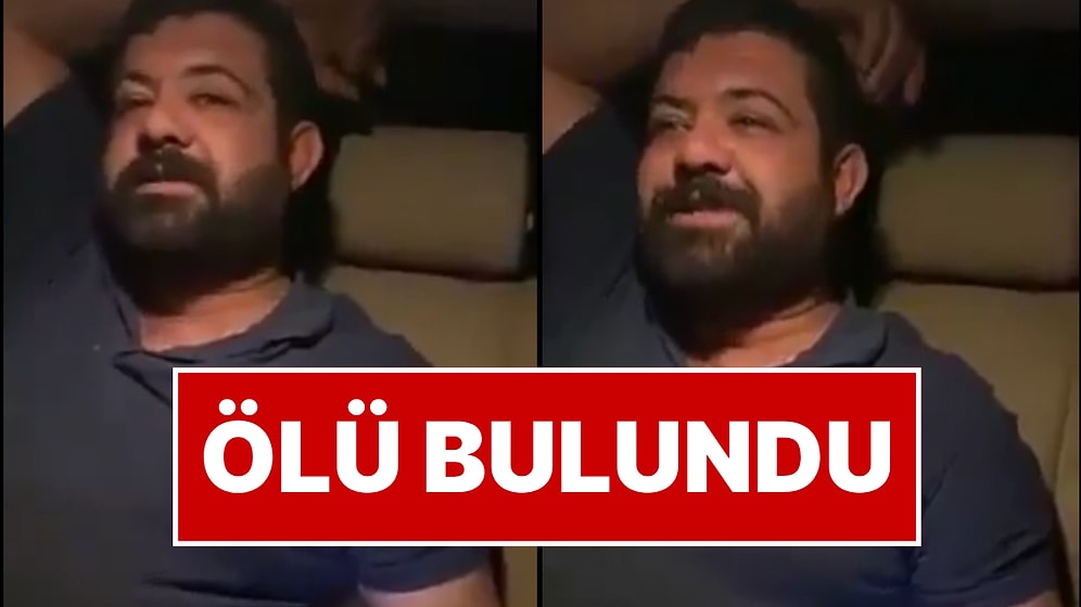 "İncinmişsin" Videosuyla Tanınan Sosyal Medya Fenomeni Ölü Bulundu
