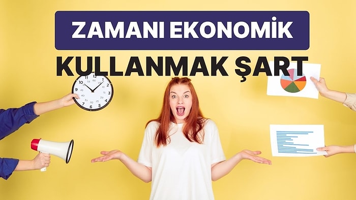 Paradan Değerli Olan Kaynak: Zaman Ekonomisi Nedir?