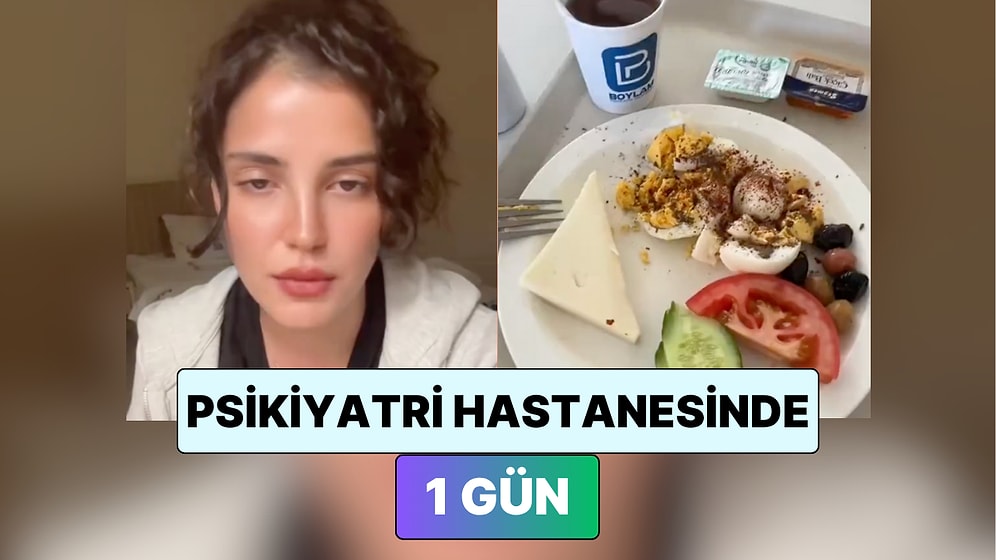 Psikiyatri Hastanesinde Tedavi Gören Bir Kadın Hastanede 1 Gününü Paylaştı