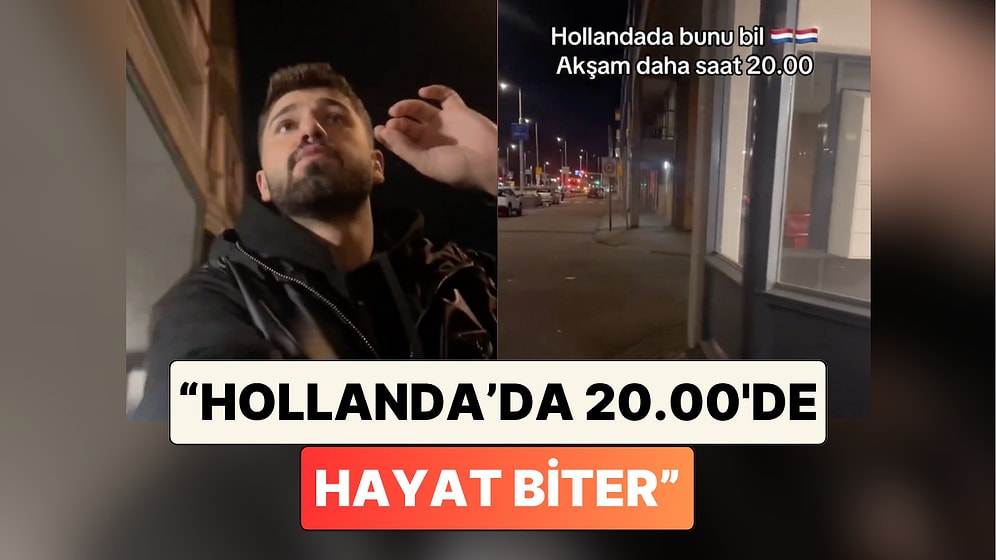 Hollanda'da Yaşayan Bir Türk Akşam Saatlerinde Sokakları Paylaştı: "Hollanda'da Hayat Saat 8'de Biter"