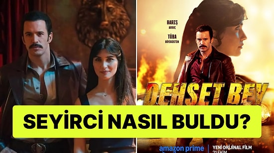 İzleyenler Bayıldı! Barış Arduç'lu "Dehşet Bey" Filmine Gelen İlk Yorumlar