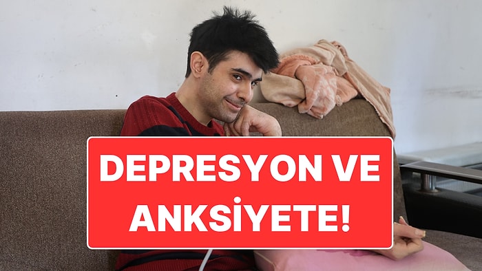Depresyon ve Anksiyete: Hatay’da 3 Yıldır Evden Dışarıya Çıkmayan Barış’ın Hastalığı Belli Oldu