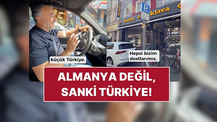 Bir Gurbetçi, Almanya'da Mini Türkiye Havası Estiren O Meşhur Sokağı Paylaştı!