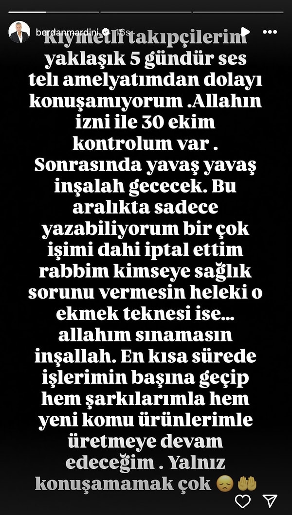 Bu kez sağlık sorunu yaşadığını ve ameliyat olduğunu duyurdu.
