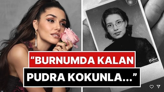 Hande Erçel, 5 Yıl Önce Kaybettiği Annesi Aylin Erçel'in Doğum Gününü Kutladı
