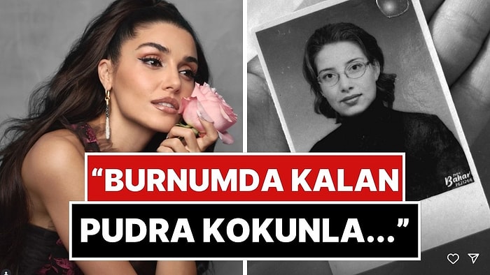 Hande Erçel, 5 Yıl Önce Kaybettiği Annesi Aylin Erçel'in Doğum Gününü Kutladı